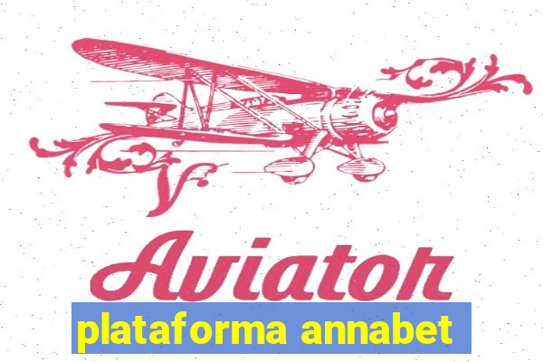 plataforma annabet