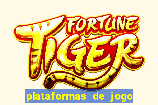 plataformas de jogo que pagam no cadastro