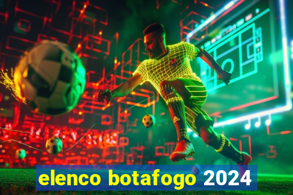 elenco botafogo 2024