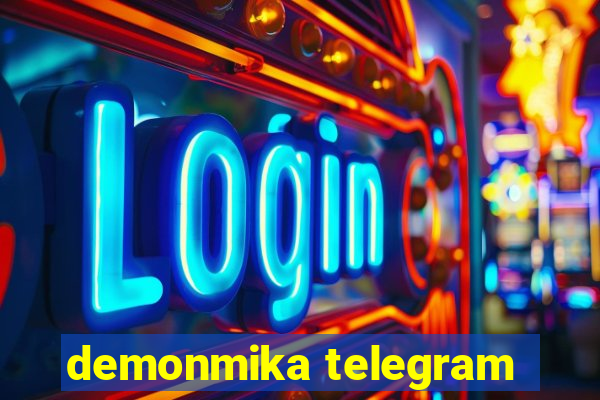 demonmika telegram