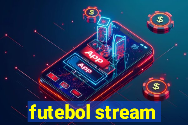 futebol stream