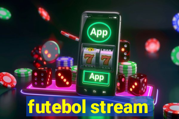 futebol stream