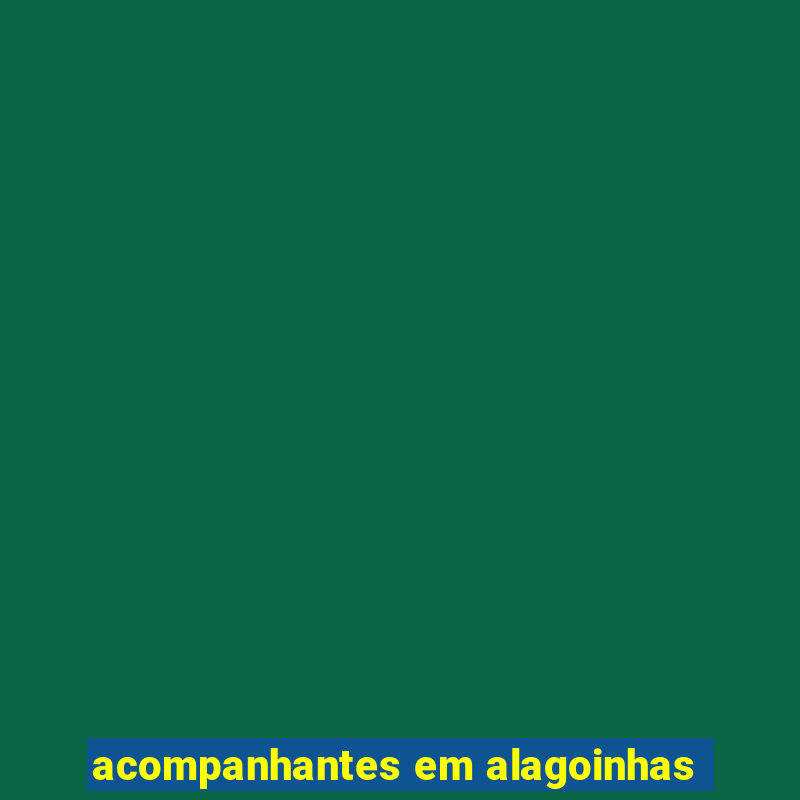 acompanhantes em alagoinhas