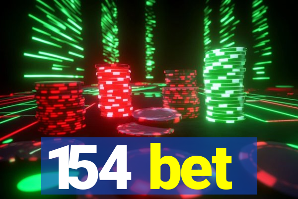 154 bet