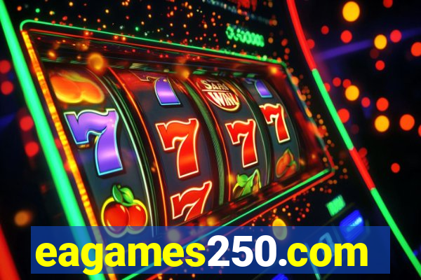 eagames250.com