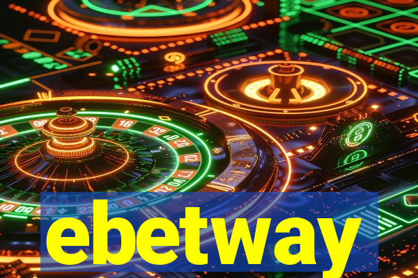 ebetway