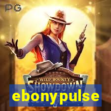 ebonypulse