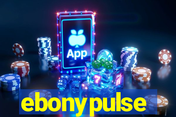 ebonypulse