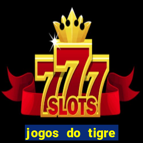 jogos do tigre plataforma nova