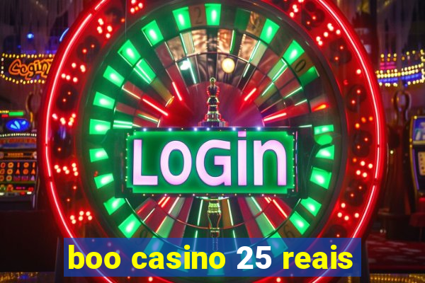 boo casino 25 reais