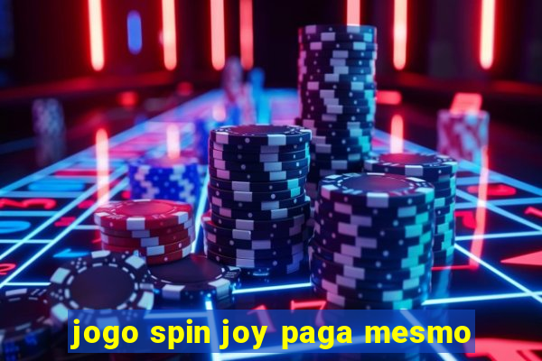 jogo spin joy paga mesmo