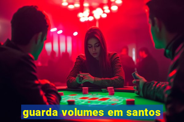 guarda volumes em santos