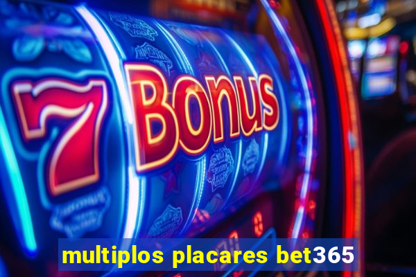 multiplos placares bet365