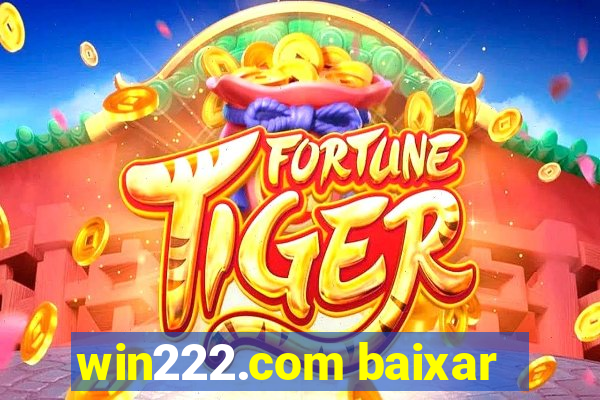 win222.com baixar