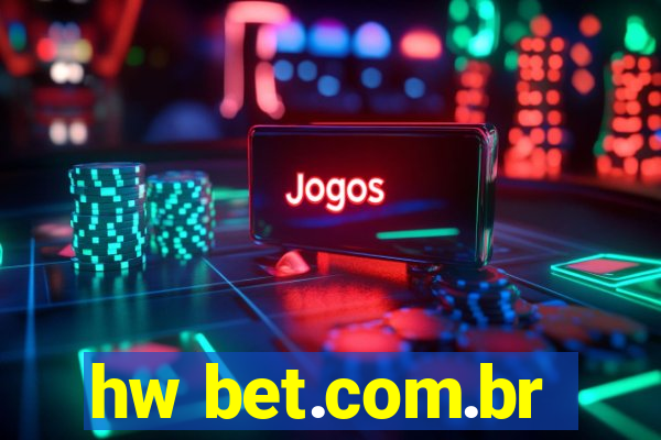 hw bet.com.br