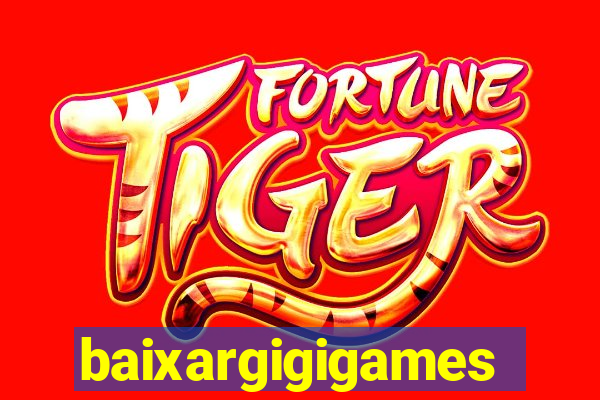 baixargigigames