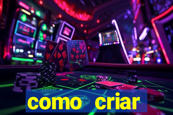 como criar plataforma de jogos de aposta