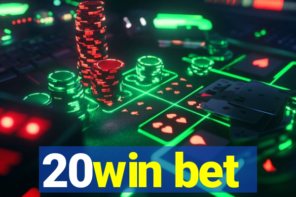 20win bet