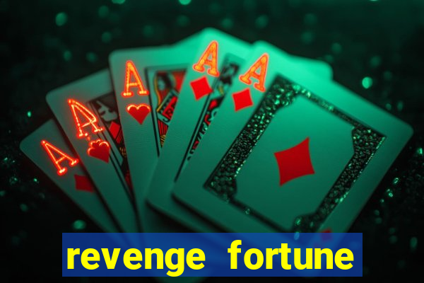 revenge fortune tiger 2