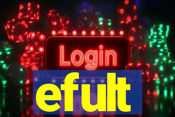 efult