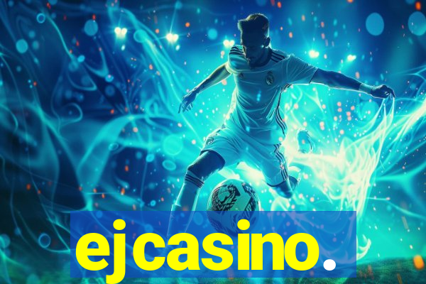 ejcasino.