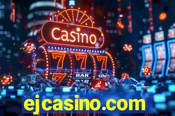 ejcasino.com