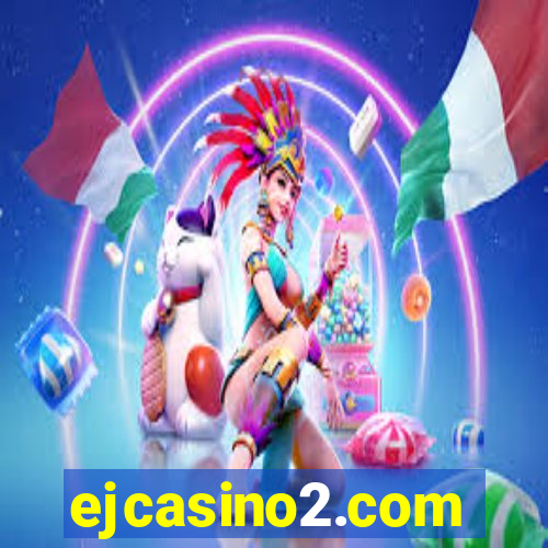 ejcasino2.com