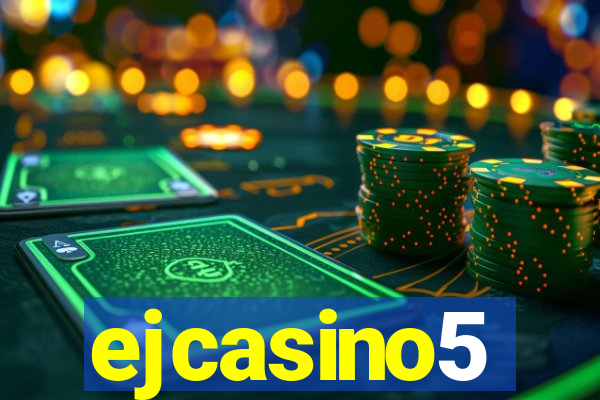 ejcasino5