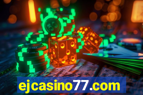 ejcasino77.com