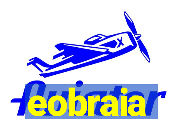 eobraia