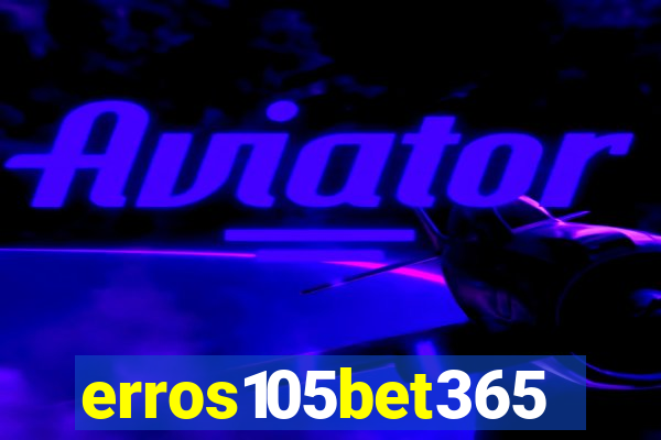 erros105bet365