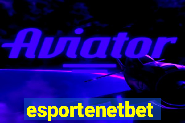 esportenetbet