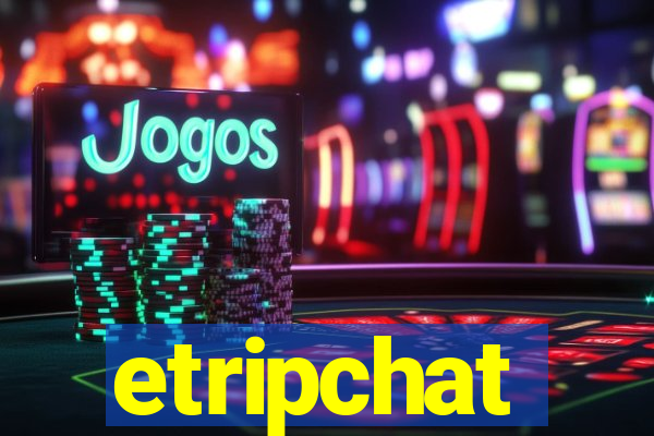 etripchat