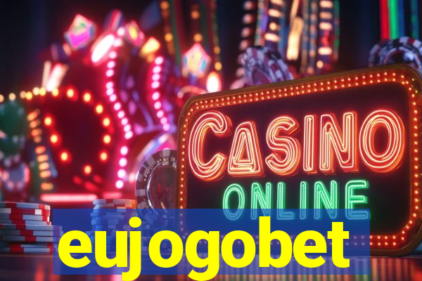 eujogobet