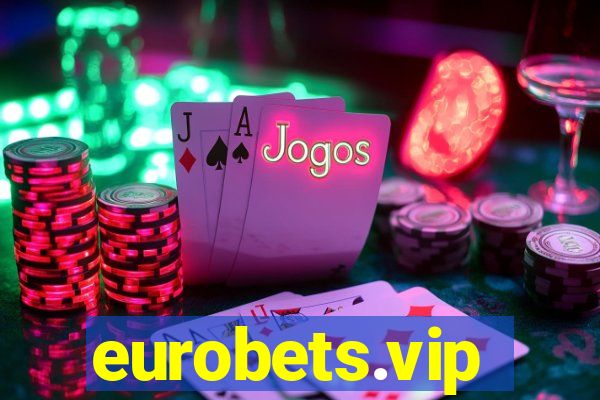 eurobets.vip