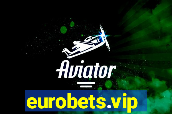 eurobets.vip