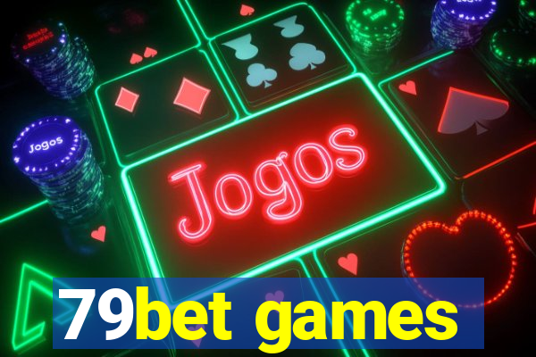 79bet games