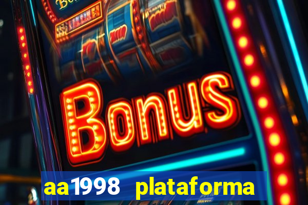 aa1998 plataforma de jogos