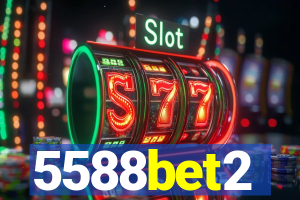 5588bet2