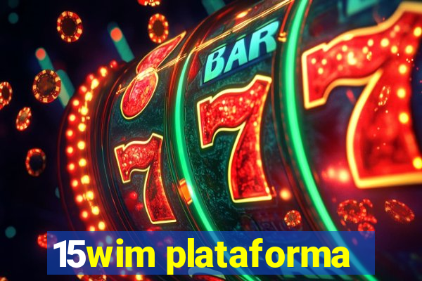 15wim plataforma