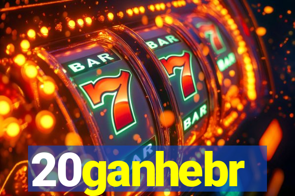 20ganhebr