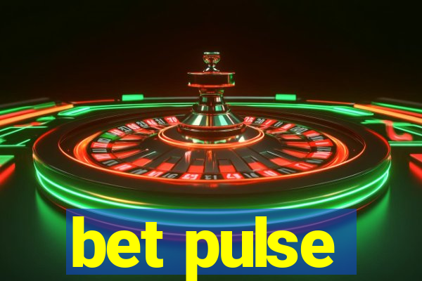 bet pulse