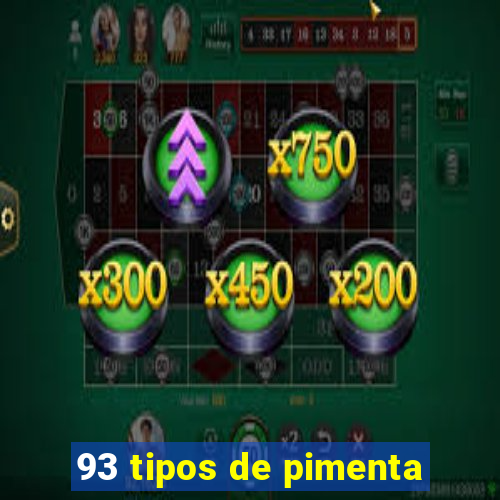 93 tipos de pimenta