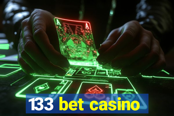 133 bet casino