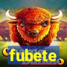 fubete