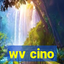 wv cino