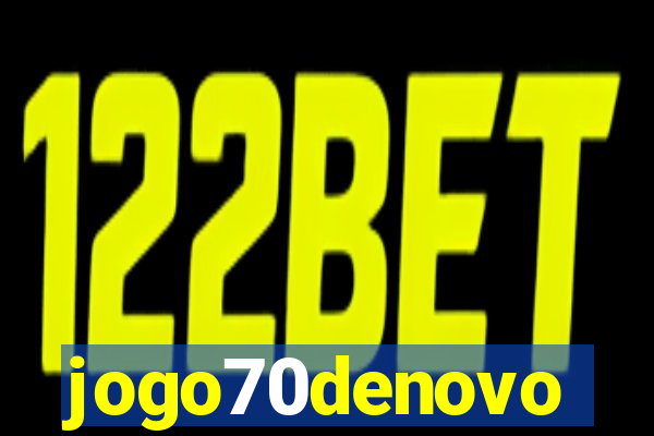 jogo70denovo