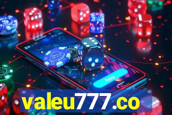 valeu777.co