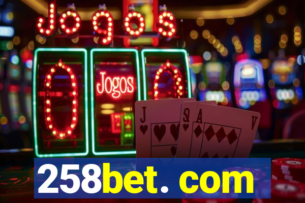 258bet. com