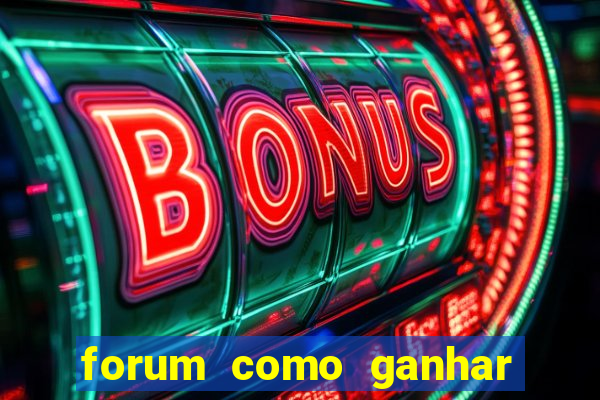 forum como ganhar na loteria